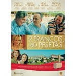 Fin de Semana de Película con Carlos Iglesias “2 Francos, 40 Pesetas” Fin de Semana de Película con Carlos Iglesias “2 Francos, 40 Pesetas”
