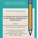 Charla “El sistema educativo en Suiza. La Secundaria (aprendizaje y Bachillerato)” Charla “El sistema educativo en Suiza. La Secundaria (aprendizaje y Bachillerato)”