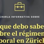Charla informativa: Régimen laboral en Suiza Charla informativa: Régimen laboral en Suiza