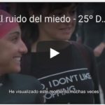 “El ruido del miedo” “El ruido del miedo”
